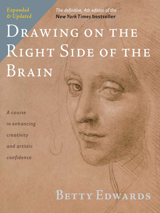 Title details for Drawing on the Right Side of the Brain by Betty Edwards - Wait list